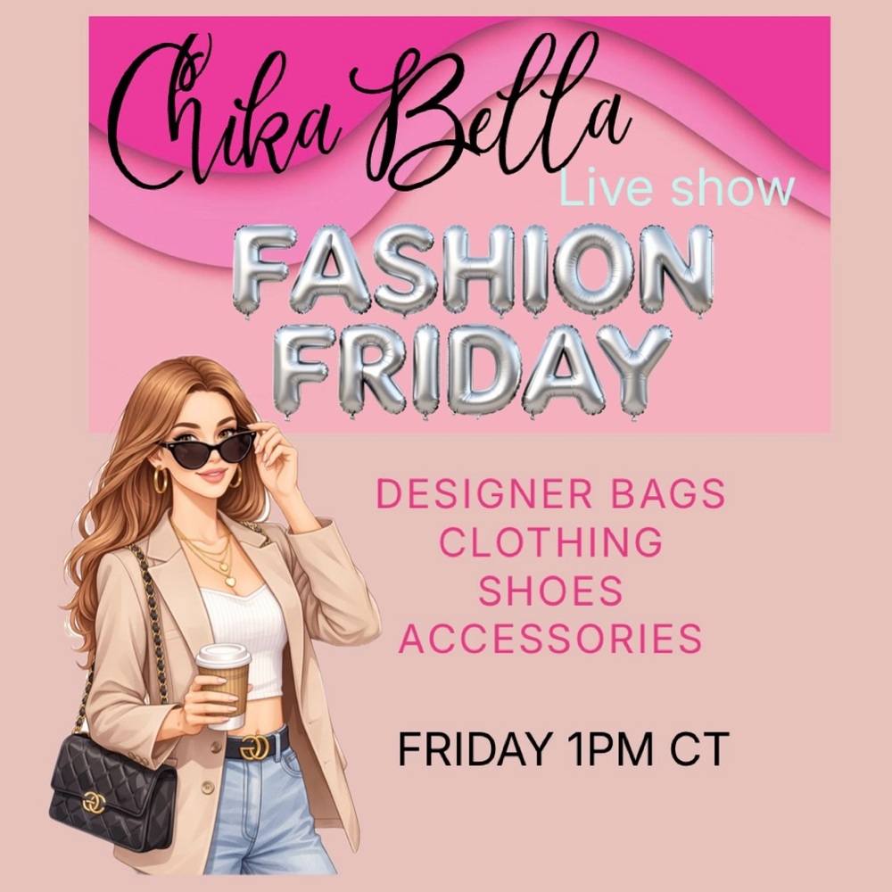 🎉FASHION FRIDAY🎉 1:30PM
